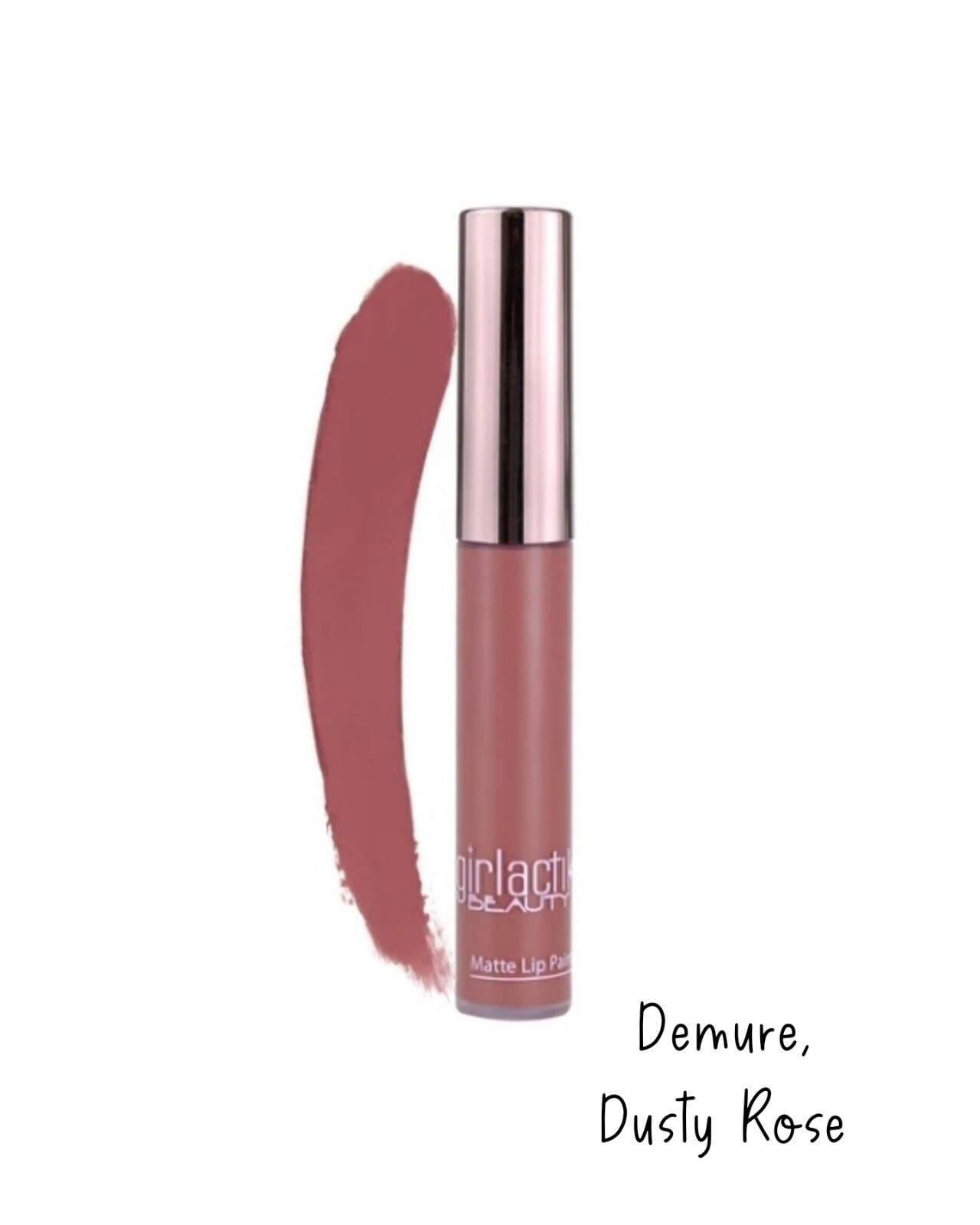 Girlactik Long Lasting Matte Lip Paint Liquid Lipstick Demure, USA Brand