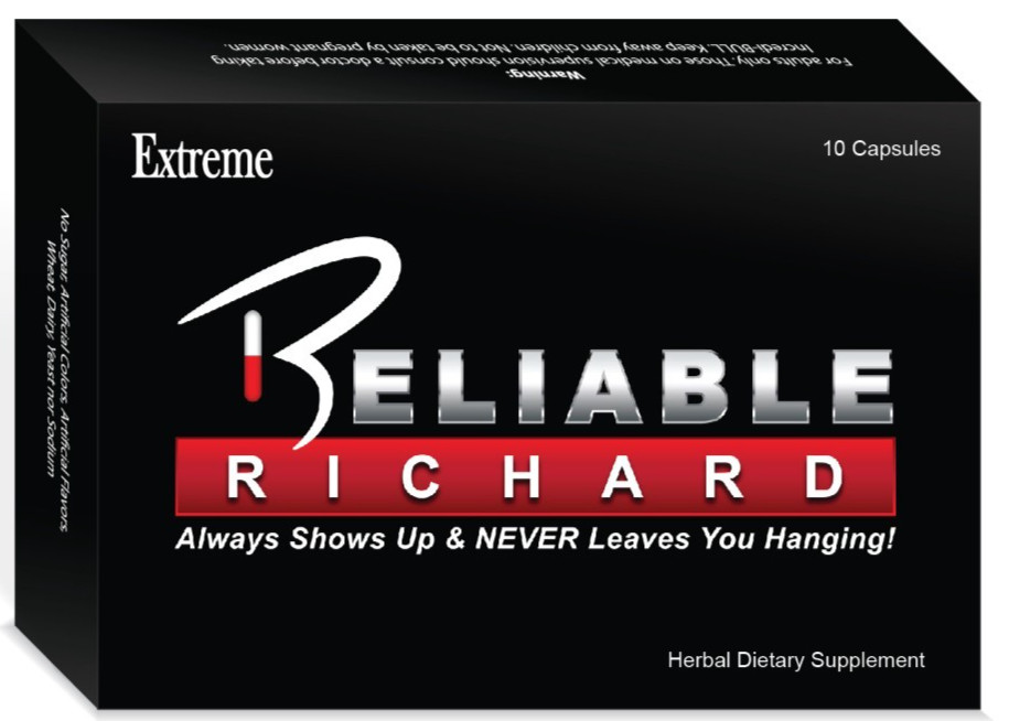 Reliable Richard – EXTREME Performance, Male Enhancement, Testosterone Booster!